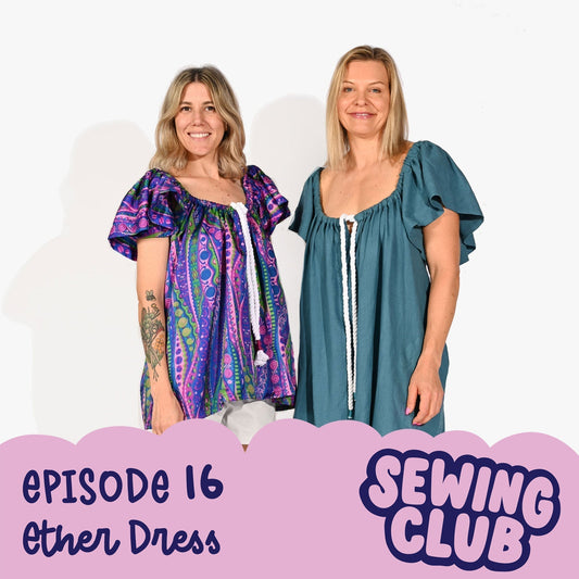 Sewing Club Podcast Ep. 16 The Ether Dress By Pattern Fantastique